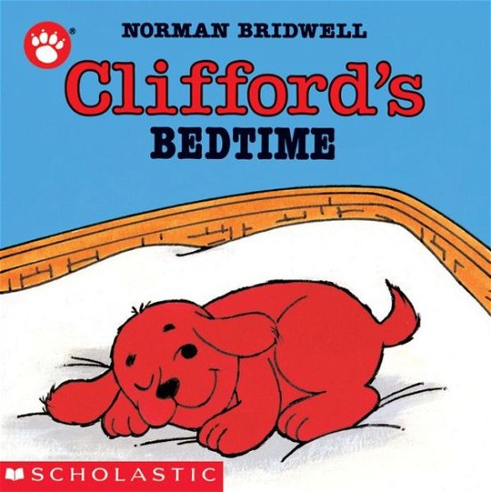 Cover for Norman Bridwell · Clifford's Bedtime - Clifford the Small Red Puppy (Board book) [Brdbk edition] (1991)
