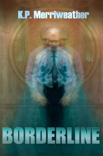 Cover for K P Merriweather · Borderline (Paperback Bog) (2015)