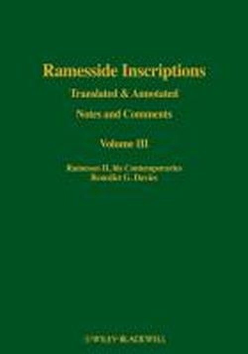 Cover for BG Davies · Ramesside Inscriptions, Translated and Annotated, Notes and Comments, Volume III - Ramesses II, His Contemporaries (Hardcover bog) [Volume III edition] (2013)