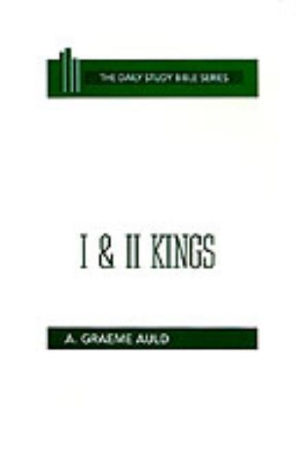 Cover for A. Graeme Auld · I &amp; II Kings (Daily Study Bible (Westminster Hardcover)) (Gebundenes Buch) (1986)