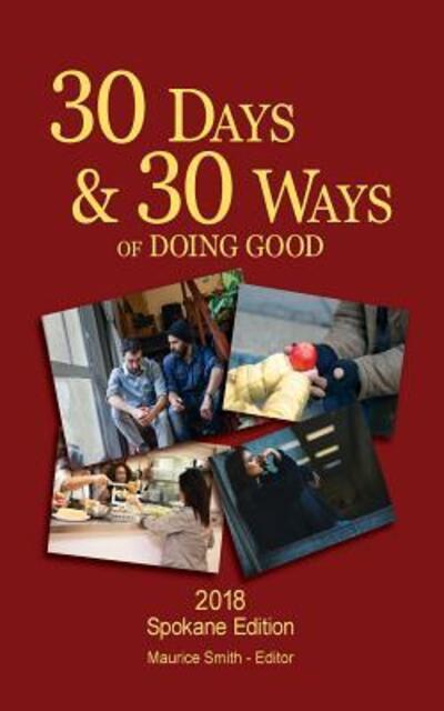 Cover for Maurice Smith · 30 Days And 30 Ways Of Doing Good (Paperback Book) (2018)