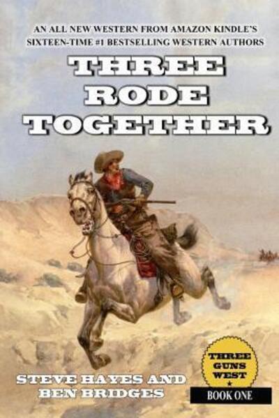 Cover for Ben Bridges · Three Rode Together (Paperback Book) (2015)