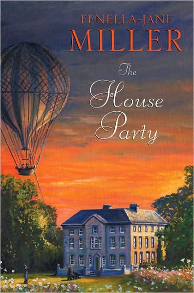 Cover for Fenella-jane Miller · The House Party (Innbunden bok) (2008)