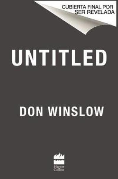 Cover for Don Winslow · Don Winslow - Untitled SP (Paperback Book) (2019)