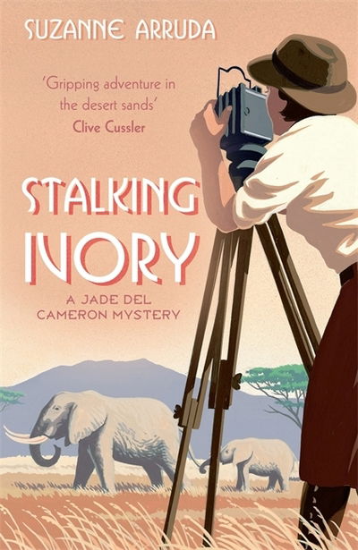 Cover for Suzanne Arruda · Stalking Ivory: Number 2 in series - Jade del Cameron (Paperback Book) (2010)