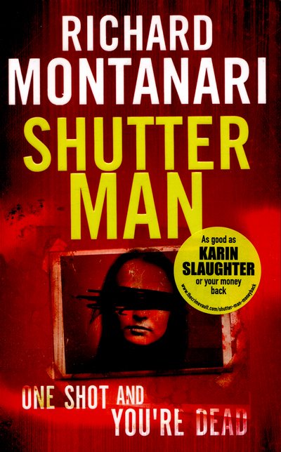 Cover for Richard Montanari · Shutter Man - Byrne and Balzano (Taschenbuch) (2016)