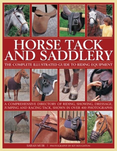 Cover for Muir Sarah · Horse Tack and Saddlery (Hardcover Book) (2016)