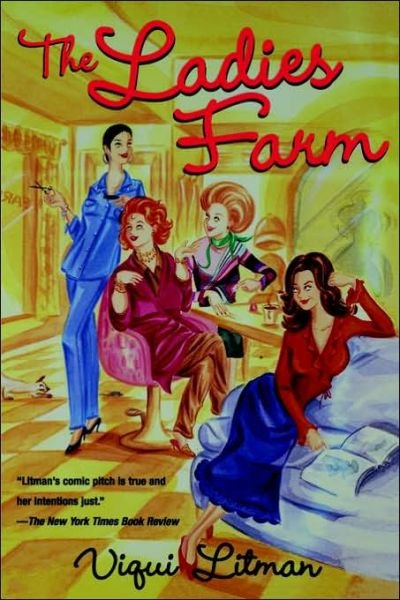 Cover for Viqui Litman · The Ladies Farm (Pocketbok) (2002)