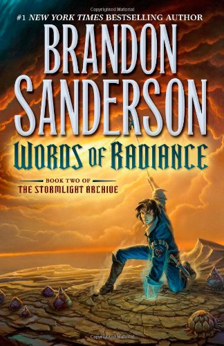 Cover for Brandon Sanderson · Words of Radiance: Book Two of the Stormlight Archive - The Stormlight Archive (Inbunden Bok) (2014)