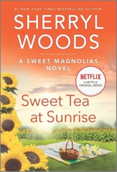 Cover for Sherryl Woods · Sweet Tea at Sunrise (Bok) (2021)