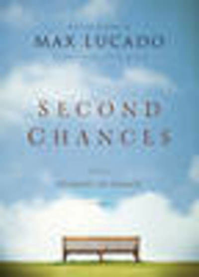 Cover for Max Lucado · Second Chances (Bok) (2013)