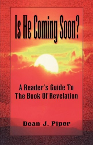 Is He Coming Soon? - Dean J. Piper - Books - CSS Publishing Company - 9780788013362 - 1999