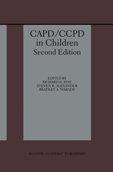 Cover for Richard N Fine · CAPD / CCPD in Children (Hardcover Book) [2nd ed. 1998 edition] (1998)