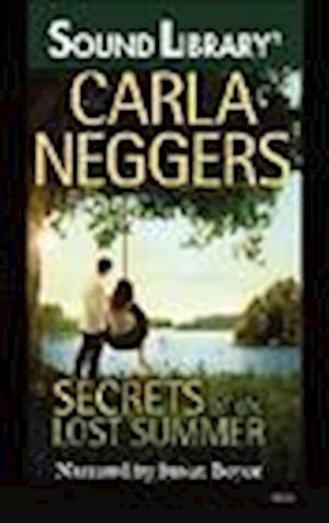 Cover for Carla Neggers · Secrets of the Lost Summer (N/A) (2012)