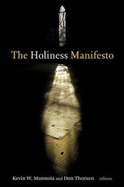 Cover for Kevin W Mannoia · Holiness Manifesto (Paperback Book) (2008)