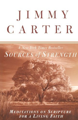 Cover for Jimmy Carter · Sources of Strength: Meditations on Scripture for a Living Faith (Paperback Bog) [1st edition] (1999)