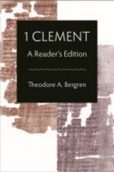 Cover for Theodore A. Bergren · 1 Clement: A Reader's Edition (Paperback Book) (2020)