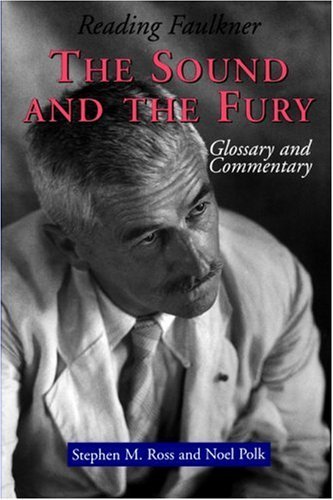 Noel Polk · Reading Faulkner: the Sound and the Fury (Paperback Book) (1996)