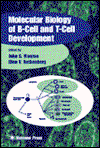 Cover for John Monroe · Molecular Biology of B-Cell and T-Cell Development - Contemporary Immunology (Hardcover Book) [1998 edition] (1998)