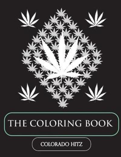 Cover for Larry D Waitz Waitz · Colorado Hitz - The Coloring Book (Paperback Book) (2016)