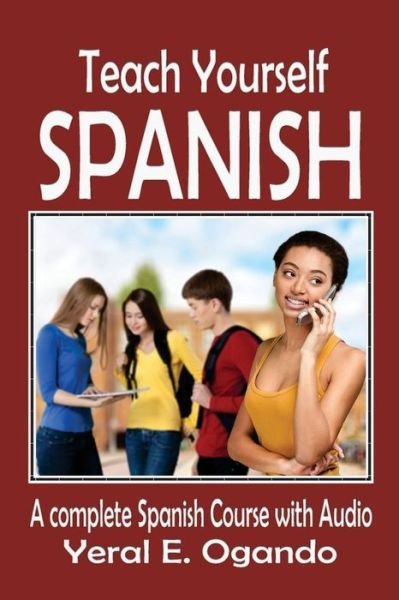 Cover for Yeral E Ogando · Teach Yourself Spanish (Paperback Bog) (2016)