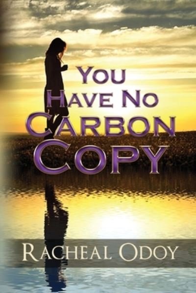 Cover for Racheal Odoy · You Have No Carbon Copy (Paperback Book) (2020)
