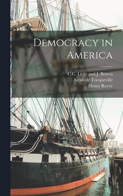 Cover for Alexis de Tocqueville · Democracy in America (Bog) (2022)