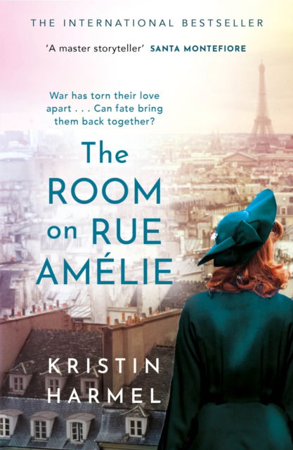 Cover for Kristin Harmel · The Room on Rue Amelie: A powerful novel of fate, resistance, and family by a New York Times bestselling author (Taschenbuch) (2025)