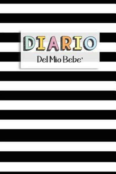 Cover for Dadamilla Design · Diario del Mio Bebe' (Paperback Bog) (2019)