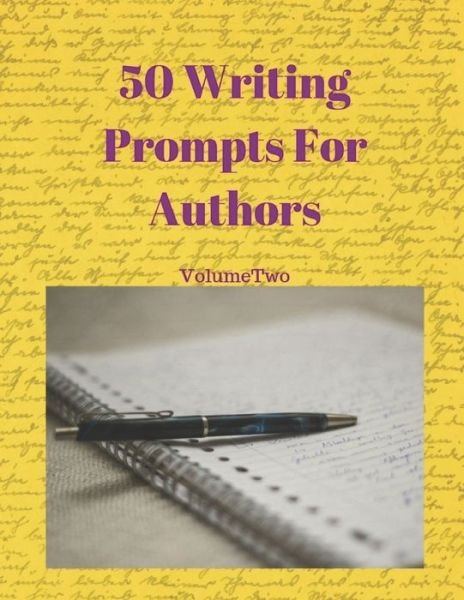 Cover for Desdemona Designs · 50 Writing Prompts For Authors Volume 2 (Paperback Bog) (2019)
