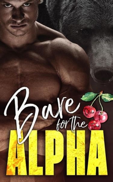 Cover for Olivia T. Turner · Bare for the Alpha (Paperback Book) (2019)