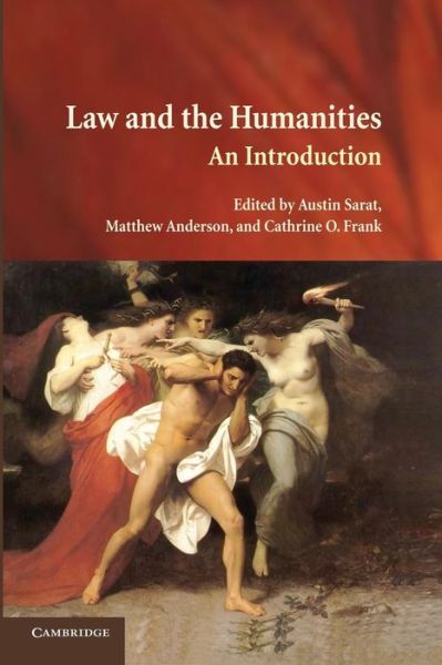 Cover for Austin Sarat · Law and the Humanities: An Introduction (Paperback Book) (2014)