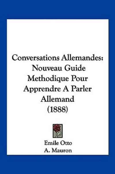 Cover for Emile Otto · Conversations Allemandes (Paperback Book) (2010)