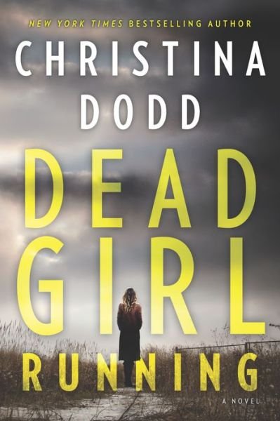 Cover for Christina Dodd · Dead Girl Running (Buch) (2018)