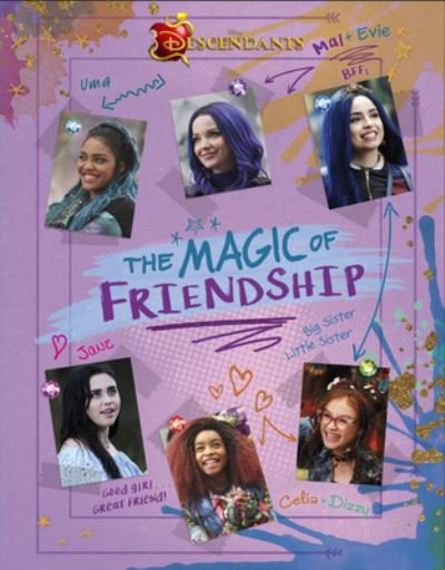 Cover for Disney Books · Descendants: The Magic of Friendship (Gebundenes Buch) (2020)