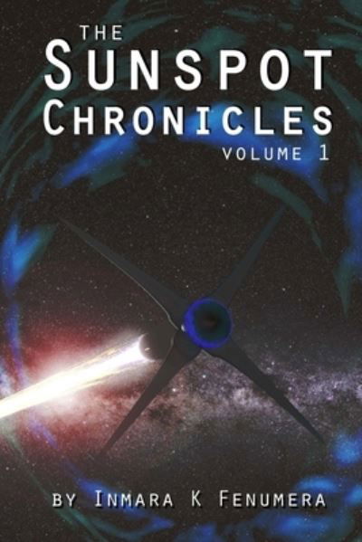 Cover for Metabang Fenumera · Sunspot Chronicles (Bok) (2022)