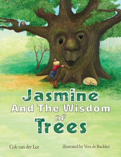 Cover for Cok Van Der Lee · Jasmine and the Wisdom of Trees (Pocketbok) (2021)