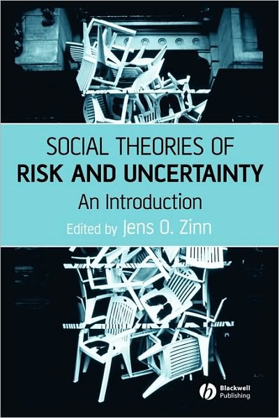 Cover for Zinn · Social Theories of Risk and Uncertainty: An Introduction (Paperback Book) (2008)