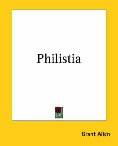 Cover for Grant Allen · Philistia (Paperback Book) (2004)