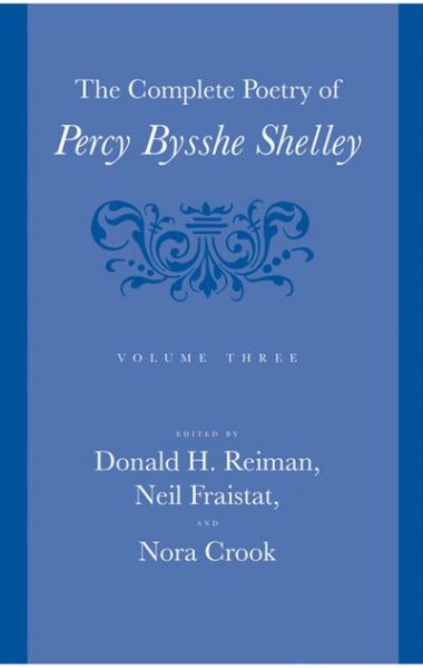 Cover for Percy Bysshe Shelley · The Complete Poetry of Percy Bysshe Shelley (Hardcover Book) (2012)