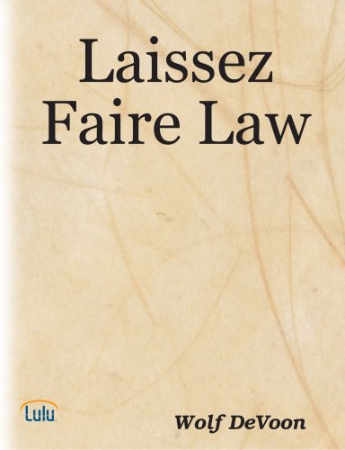 Cover for Wolf Devoon · Laissez Faire Law (Paperback Book) (2007)