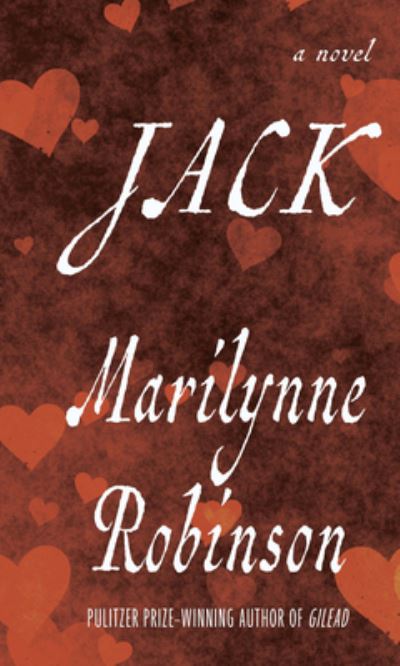 Cover for Marilynne Robinson · Jack (Buch) (2020)