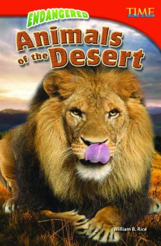 Cover for William Rice · Endangered Animals of the Desert (Paperback Book) (2013)