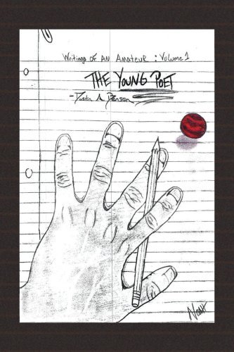 Cover for Dustin A. Benson · Writings of an Amateur: Volume 1 the Young Poet (Pocketbok) (2008)