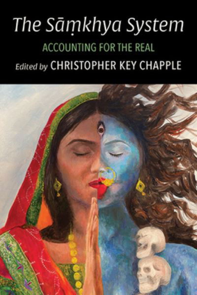 Cover for Christopher Key Chapple · The S&amp;#257; &amp;#7747; Khya System (Book) (2024)