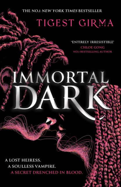 Cover for Tigest Girma · Immortal Dark Trilogy: Immortal Dark: THE NUMBER ONE NEW YORK TIMES BESTSELLER - Immortal Dark Trilogy (Taschenbuch) (2025)