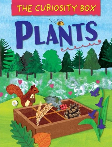 Cover for Peter Riley · The Curiosity Box: Plants - The Curiosity Box (Paperback Book) [Illustrated edition] (2019)