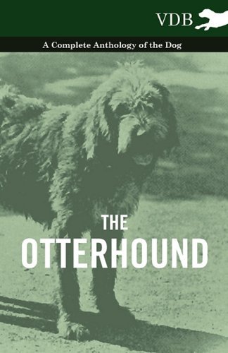 Cover for The Otterhound - a Complete Anthology of the Dog (Pocketbok) (2010)