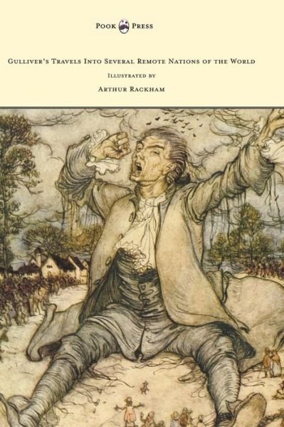 Cover for Jonathan Swift · Gulliver's Travels into Several Remote Nations of the World - Illustrated by Arthur Rackham (Gebundenes Buch) (2013)