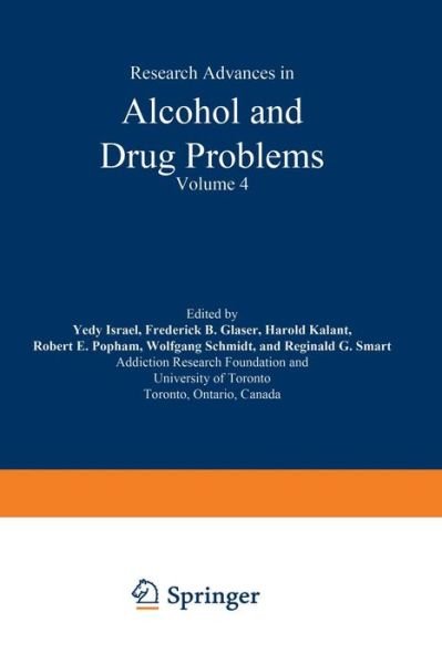 Cover for Yedi Israel · Research Advances in Alcohol and Drug Problems: Volume 4 (Taschenbuch) [Softcover reprint of the original 1st ed. 1978 edition] (2012)